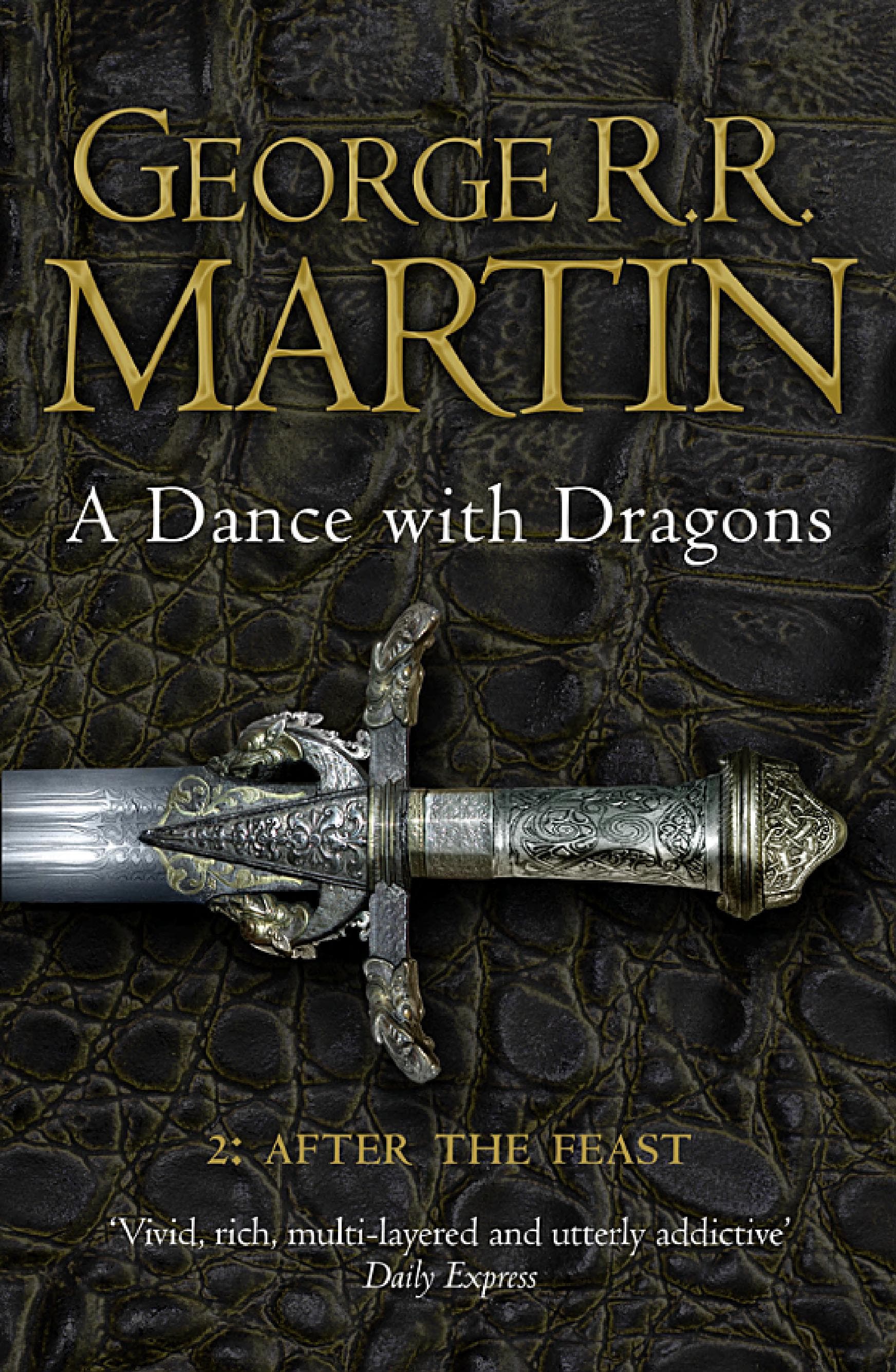 A Dance with Dragons 2: After the Feast (A Song of Ice and Fire, #5, Part 2 of 2)