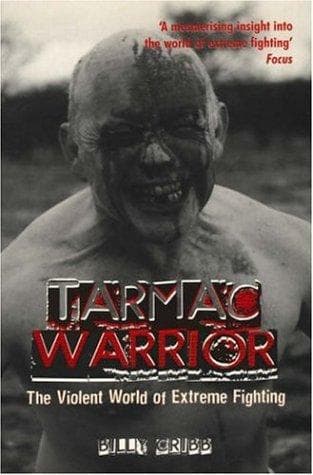 Tarmac Warrior: The Violent World of Extreme Fighting