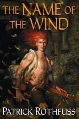 The Name of the Wind (The Kingkiller Chronicle, #1)